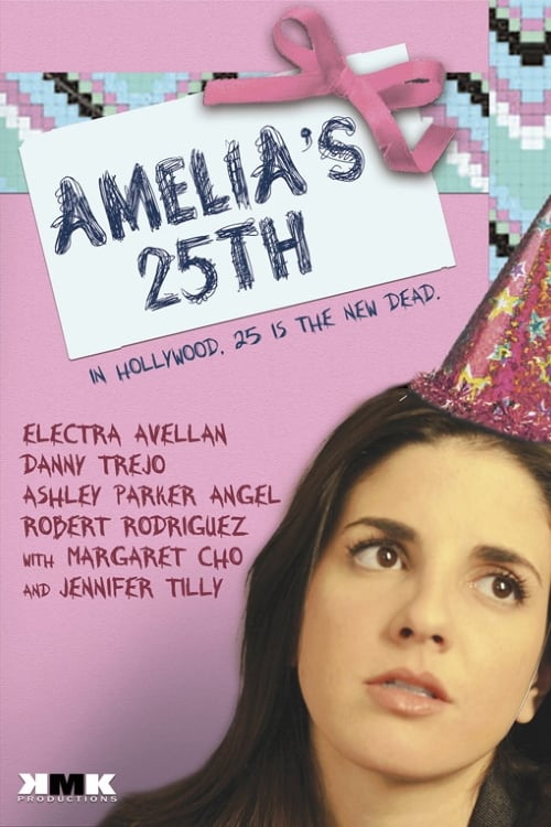 Постер Amelia's 25th